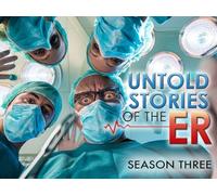 Untold Stories of the ER