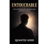 Untouchable