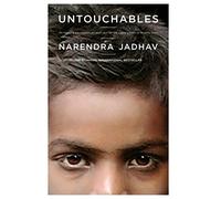 Untouchables: My Family's Triumphant Journey Out of the Caste System in Modern India