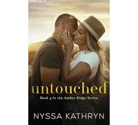 Untouched: A Small Town, Brother's Best Friend, Romantic Suspense: 3 (Amber Ridge)
