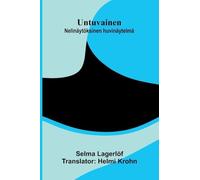 Untuvainen: Nelinäytöksinen huvinäytelmä