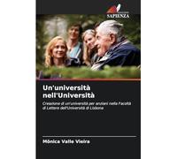 Un'università nell'Università: Creazione di un'università per anziani nella Facoltà di Lettere dell'Università di Lisbona