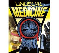 Unusual Medicine (Anything But Ordinary)