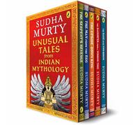 Unusual Tales from Indian Mythology: Sudha Murty’s Bestselling Series | Stories from the Mahabharata, Ramayana, About Women Characters from Our Myths, ... Vishnu and Shiva | Set of 5 Books | Ages 9 +