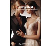 Unveiled: A Lesbian Romance ("Embrace the magic of love's many forms-discover the joys of sapphic connections that ignite the heart and soul.")