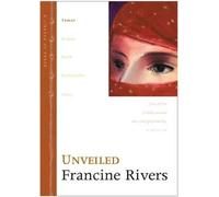 (Unveiled) By Rivers, Francine (Author) Hardcover on 20-Apr-2000