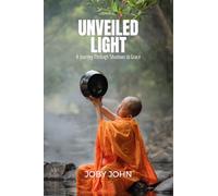 Unveiled Light: A Journey Through Shadows to Grace