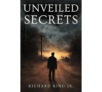Unveiled Secrets: Five Short Stories of Mystery and Redemption: 1 (New Literary Fiction Classics)