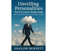 Unveiling Personalities:: The Five Factor Model Today