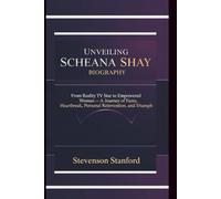 Unveiling Scheana Shay Biography: From Reality TV Star to Empowered Woman - A Journey of Fame, Heartbreak, Personal Reinvention, and Triumph