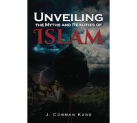 Unveiling the Myths and Realities of Islam