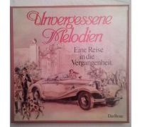 Unvergessene Melodien - Eine Reise in die Vergangenheit ; (Vinyl LP) 8 LP Box-Set mit Begleitheft
