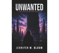 Unwanted: An Everlasting Hope Novel