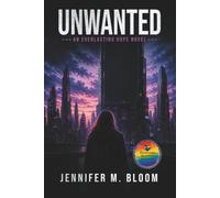 Unwanted: An Everlasting Hope Novel - Pride Edition