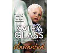 Unwanted: The care system failed Lara. Will she fail her own child?