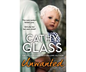 Unwanted: The care system failed Lara. Will she fail her own child?