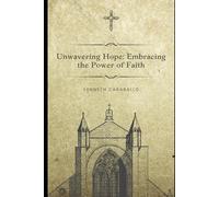 Unwavering Hope: Embracing the Power of Faith
