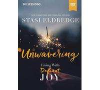 Unwavering: Living With Defiant Joy: Six Sessions [DVD]