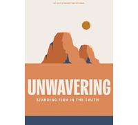 Unwavering Teen Devotional