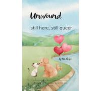 Unwound still queer, still here