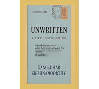 UNWRITTEN: Letters to my daughters