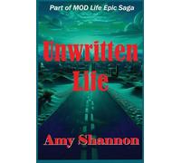 Unwritten Life: 1 (Mod Life Epic Saga)