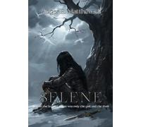 UNWRITTEN: ORIGINS: Selene