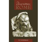 Unwritten Rome
