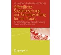 Unzicker - ffentliche Sozialforschung und Verantwortung fr die Praxi - X555z
