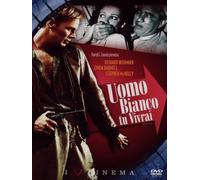 Uomo Bianco Tu Vivrai