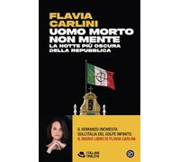 Uomo morto non mente - La notte più oscura della Repubblica - Italian tabloid