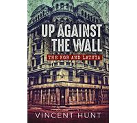 Up Against the Wall: The KGB and Latvia