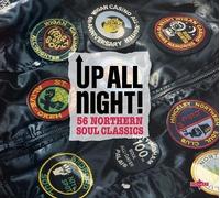 Up All Night: 56 Northern Soul Classics by Snapper Classics