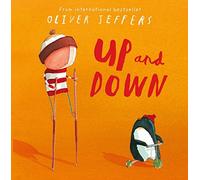 Up and Down by Jeffers, Oliver (July 2, 2015) Paperback