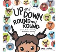 Up and Down, Round and Round: A book about understanding and identifying emotions (1)
