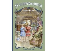 Up and Down the River: Volume 3 (Fairchild Family Series)