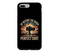 Up Before the Birds for the Perfect Shot Wildlife Nature Case for iPhone 7 Plus/8 Plus