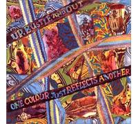 Up, Bustle & Out - One Colour Just Reflects Anoth