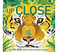 Up Close: A life-size look at the animal kingdom