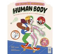 Up Close and Incredible: Human Body: Volume 1 An Interactive Adventure with a 3x Magnifying Glass (Up Close and Incredible)