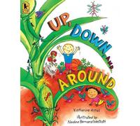 Up, Down, and Around by Katherine Ayres (English) Paperback Book