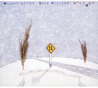 Up & Down by Milcho Leviev & Dave Holland (1999-07-20)