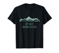 Up Fast Down Faster Hill Trail and Fell Running T-Shirt