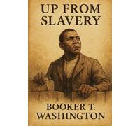 Up from Slavery