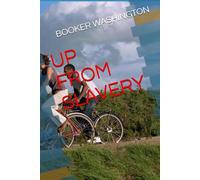 UP FROM SLAVERY