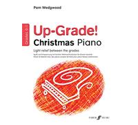 Up-Grade! Christmas Piano Grades 0-1 – Up-Grade! Series – Faber Music