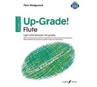 Up-grade! Flute: Grades 2-3 by Pam Wedgwood