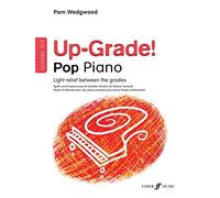 Up-grade Pop! Piano Grades 0-1 by Pamela Wedgwood (2007-03-29)