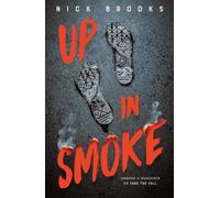 Up in Smoke