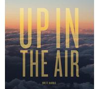 Up in the Air (Deluxe Edition)